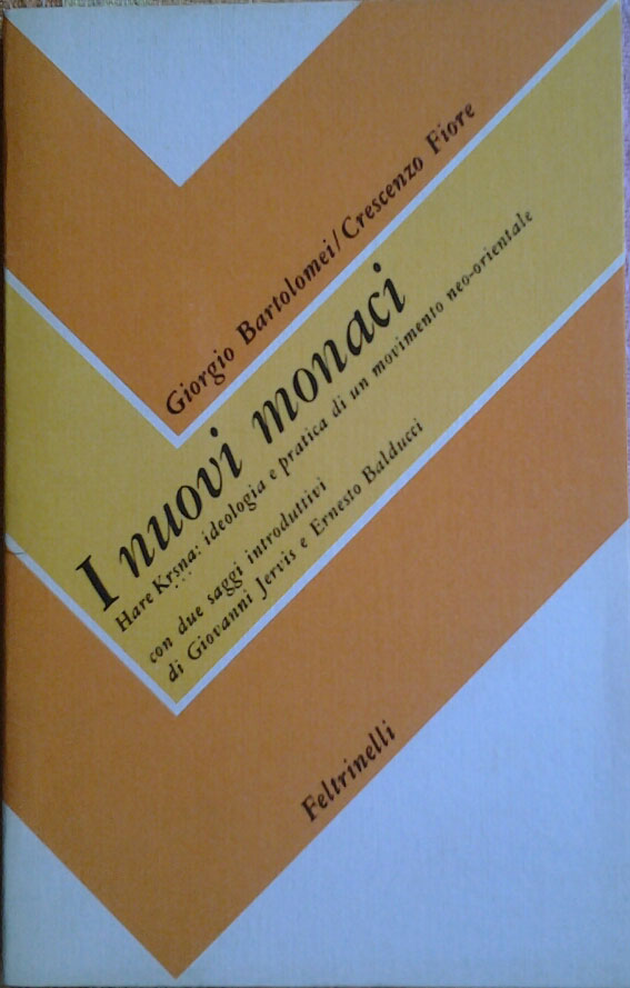 Bartolomei Giorgio, Fiore Crescenzo I NUOVI MONACI... - Copertina