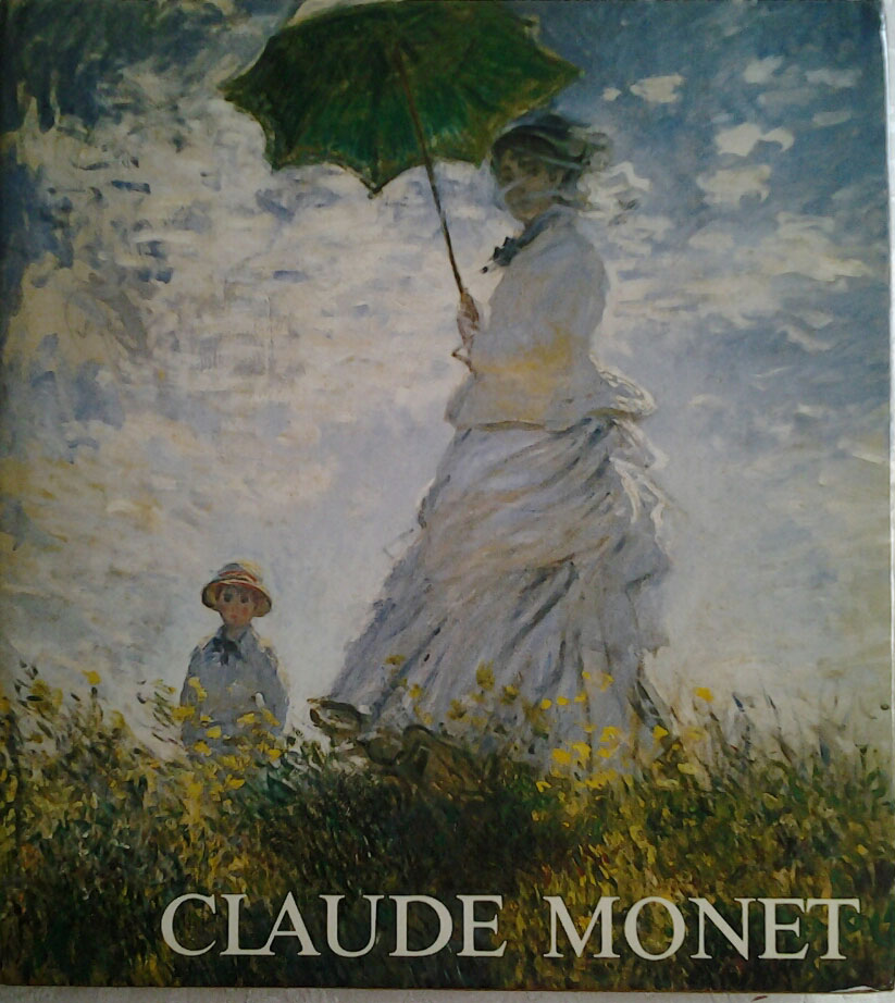 Isaacson Joel CLAUDE MONET. Observation et ... - Copertina