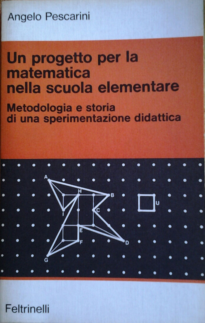 Pescarini Angelo UN PROGETTO PER LA MATEMATICA ... - Copertina