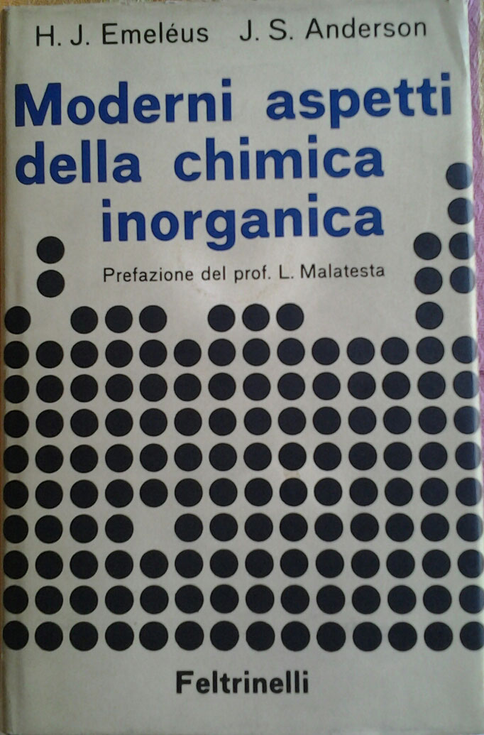 Emeléus H.J., Anderson Joseph S. MODERNI ASPETTI ... - Copertina