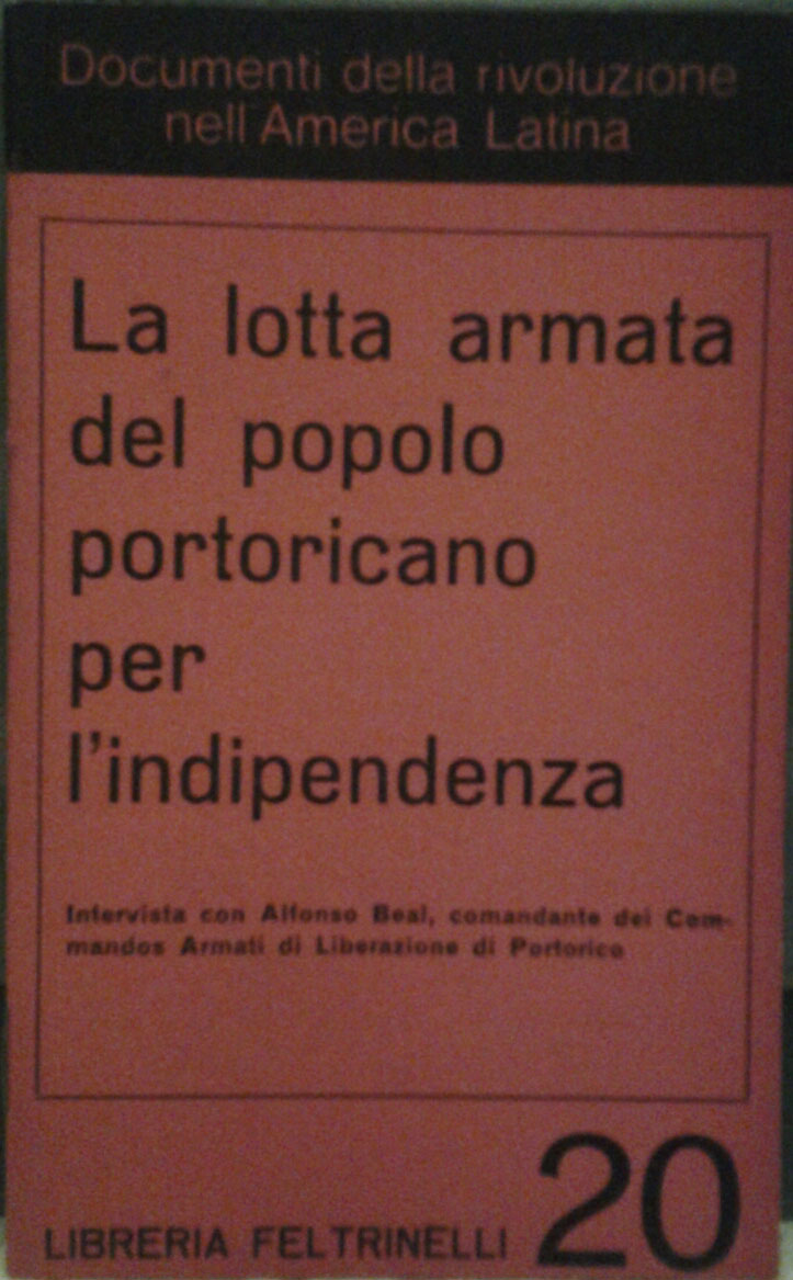 AA.VV. LA LOTTA ARMATA DEL POPOLO PORTORICANO PER ... - Copertina