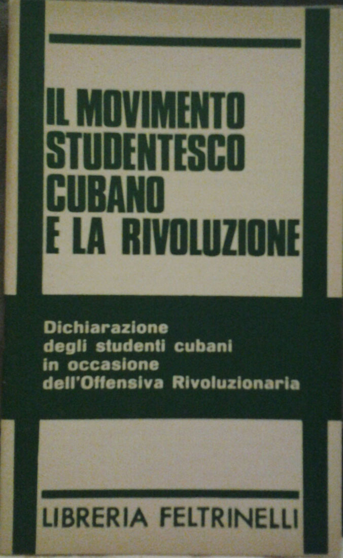AA.VV. IL MOVIMENTO STUDENTESCO CUBANO E LA ... - Copertina