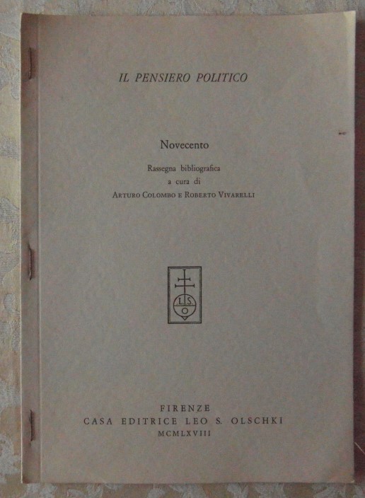 AA.VV. IL PENSIERO POLITICO. NOVECENTO. - Copertina