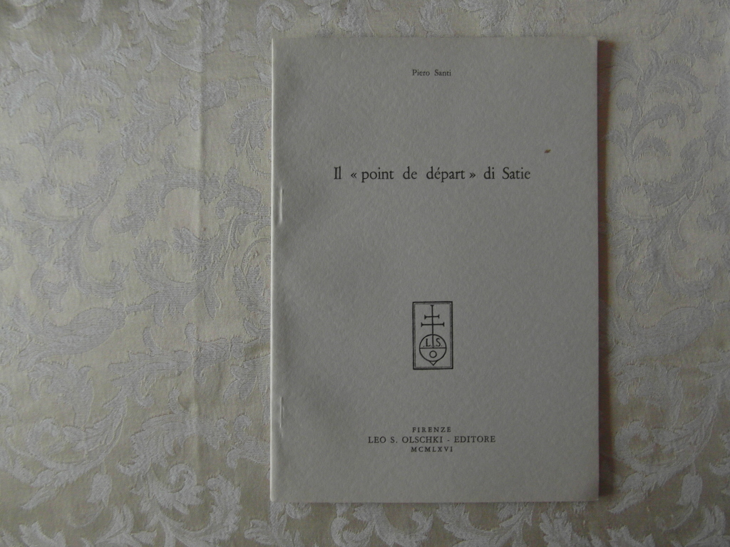 Santi Piero IL POINT DE DEPART DI SATIE. - Copertina