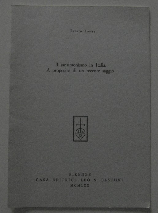 Treves Renato IL SANSIMONISMO IN ITALIA. A ... - Copertina