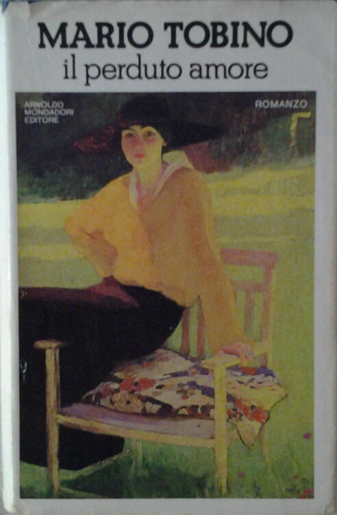 Tobino Mario IL PERDUTO AMORE. - Copertina