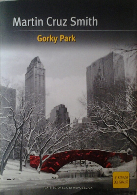 Smith Cruz Martin GORKY PARK. - Copertina