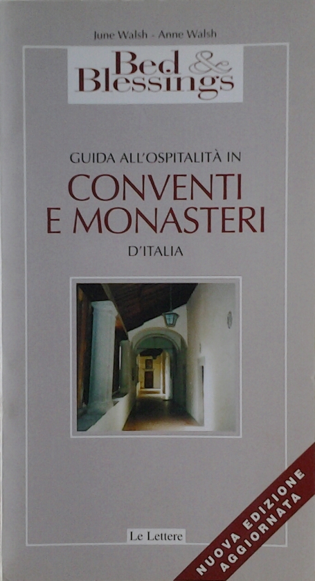 Walsh June Walsh Anne GUIDA ALL'OSPITALITÀ IN ... - Copertina