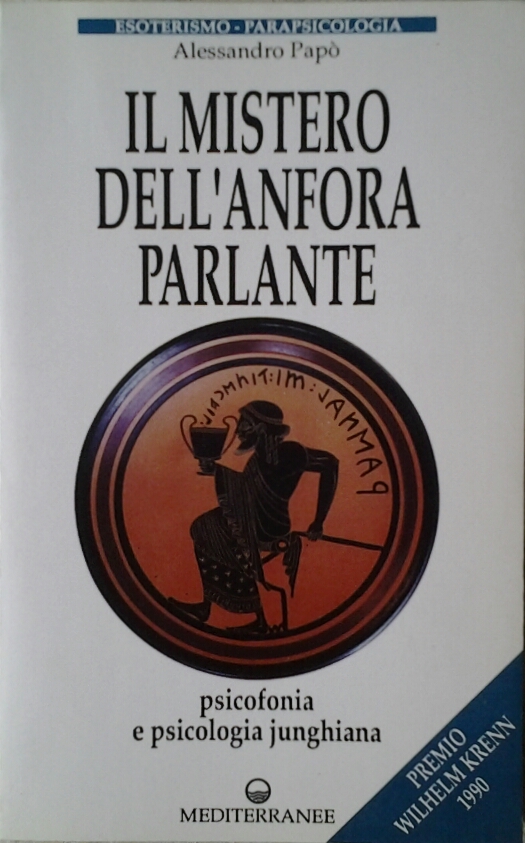 Papo' Alessandro IL MISTERO DELL' ANFORA PARLANTE... - Copertina