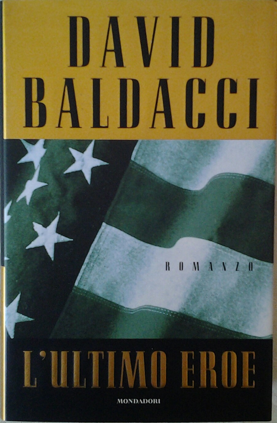 Baldacci David L'ULTIMO EROE. - Copertina