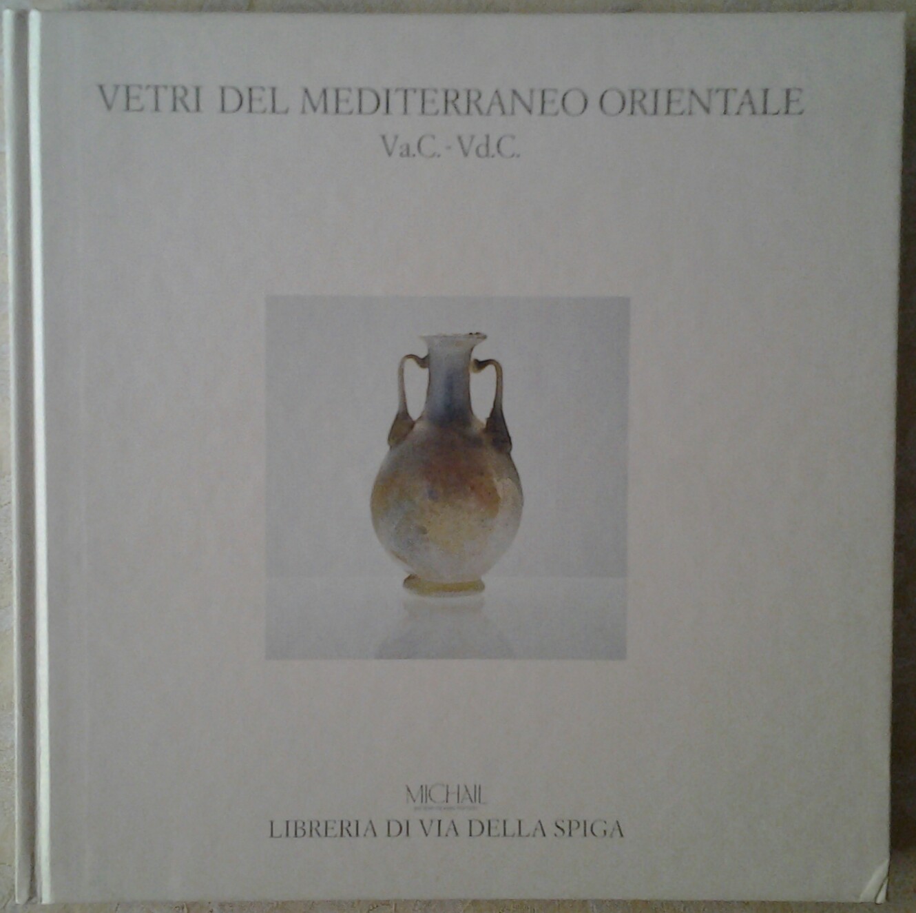  VETRI DEL MEDITERRANEO ORIENTALE. - Copertina