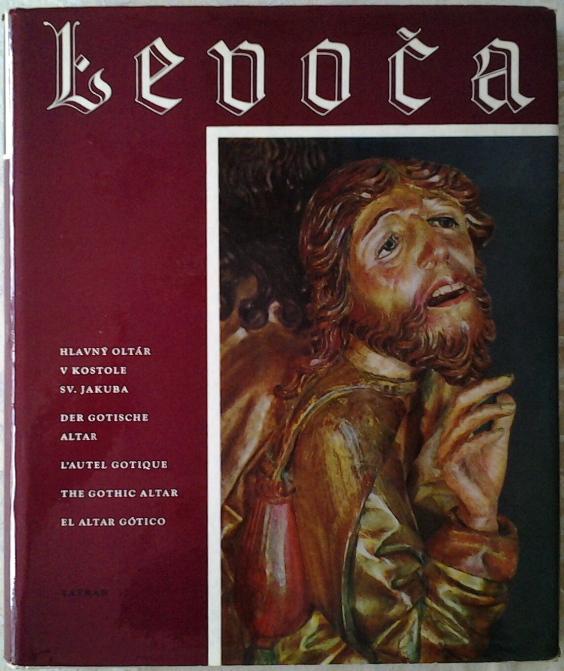 Homolka Jaromir LEVOCA. THE GOTHIC ALTAR. - Copertina