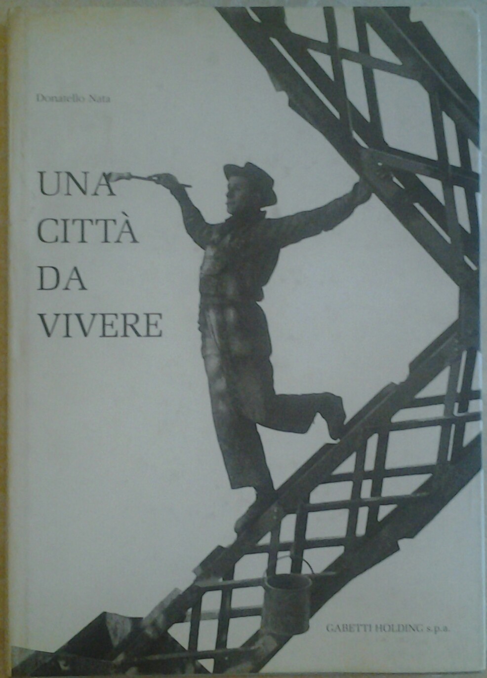Nata Donatello UNA CITTA' DA VIVERE. - Copertina
