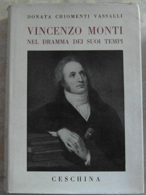 Chiomenti Vassalli Donata VINCENZO MONTI NEL ... - Copertina