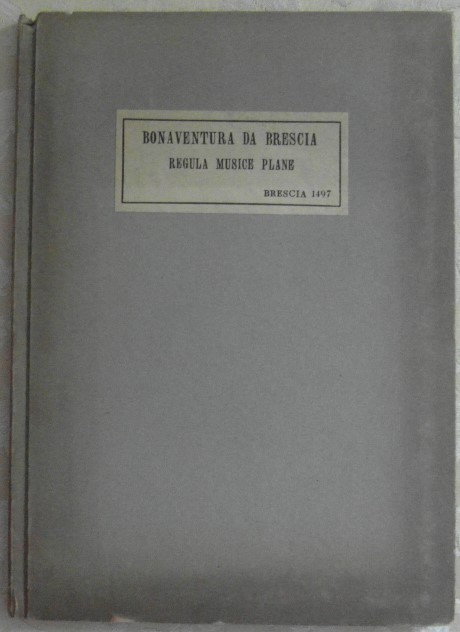 Bonaventura da Brescia REGULA MUSICE PLANE. - Copertina
