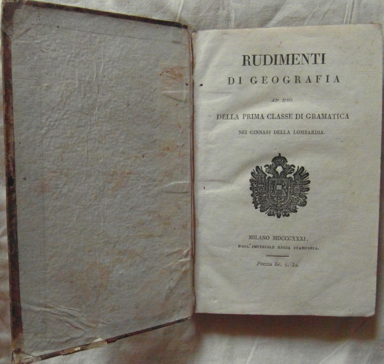  RUDIMENTI DI GEOGRAFIA AD USO DELLA PRIMA CLASSE ... - Copertina