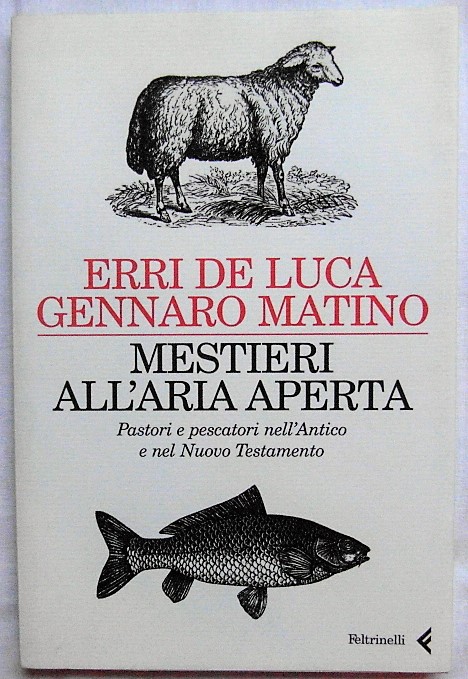 De Luca Erri Matino Gennaro MESTIERI ALL'ARIA ... - Copertina