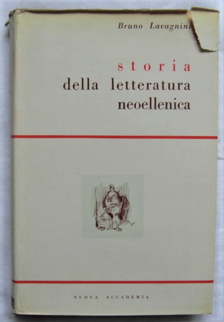 Lavagnini Bruno STORIA DELLA LETTERATURA ... - Copertina