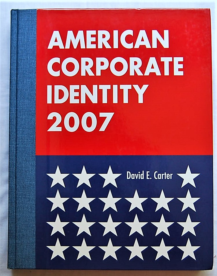 Carter David AMERICAN CORPORATE IDENTITY 2007. - Copertina