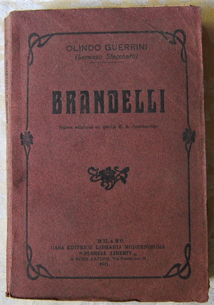 Guerrini Olindo (Stecchetti Lorenzo) BRANDELLI. - Copertina