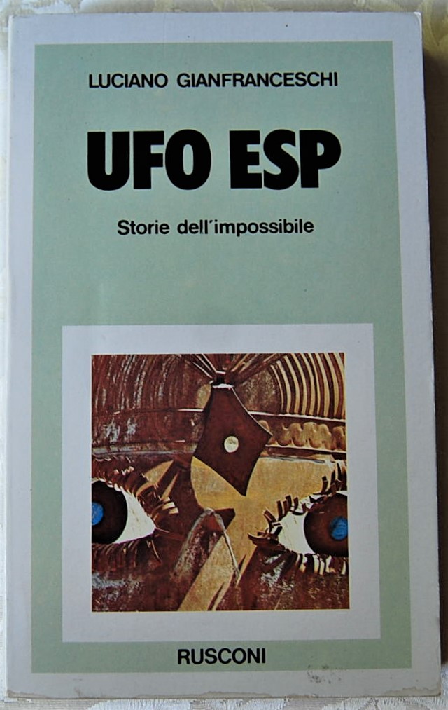 Gianfranceschi Luciano UFO ESP. STORIE DELL'... - Copertina