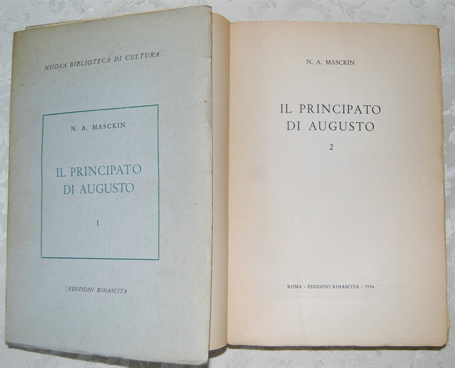 Masckin N. IL PRINCIPATO DI AUGUSTO. - Copertina