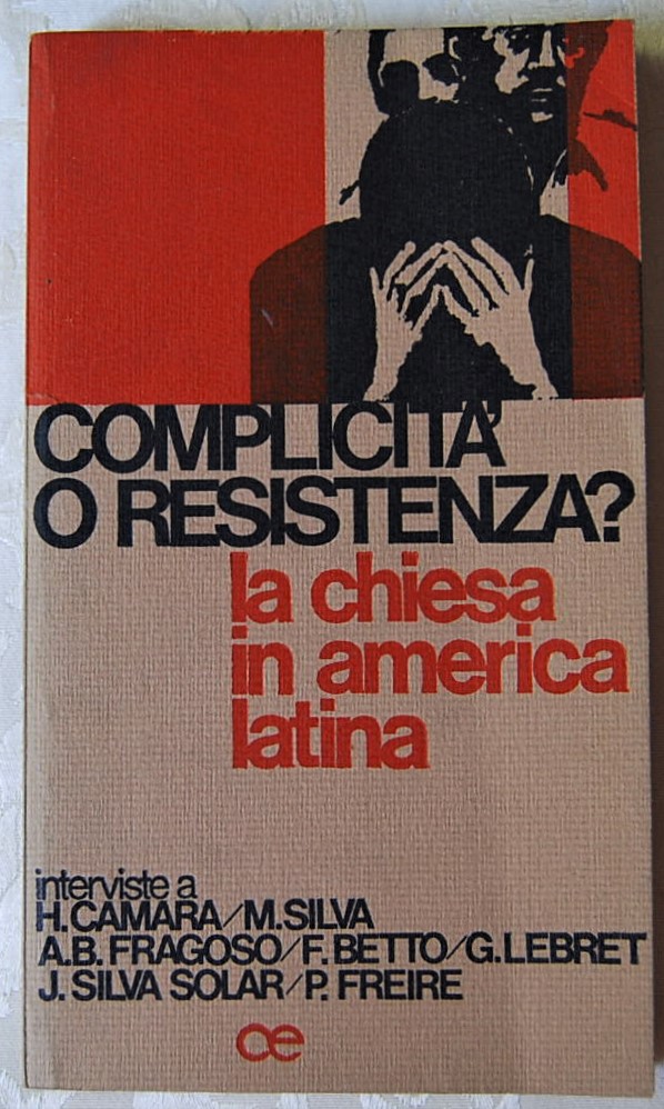  COMPLICITA' O RESISTENZA ? LA CHIESA IN AMERICA ... - Copertina