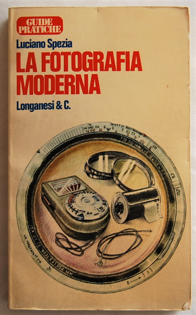Spezia Luciano LA FOTOGRAFIA MODERNA. - Copertina