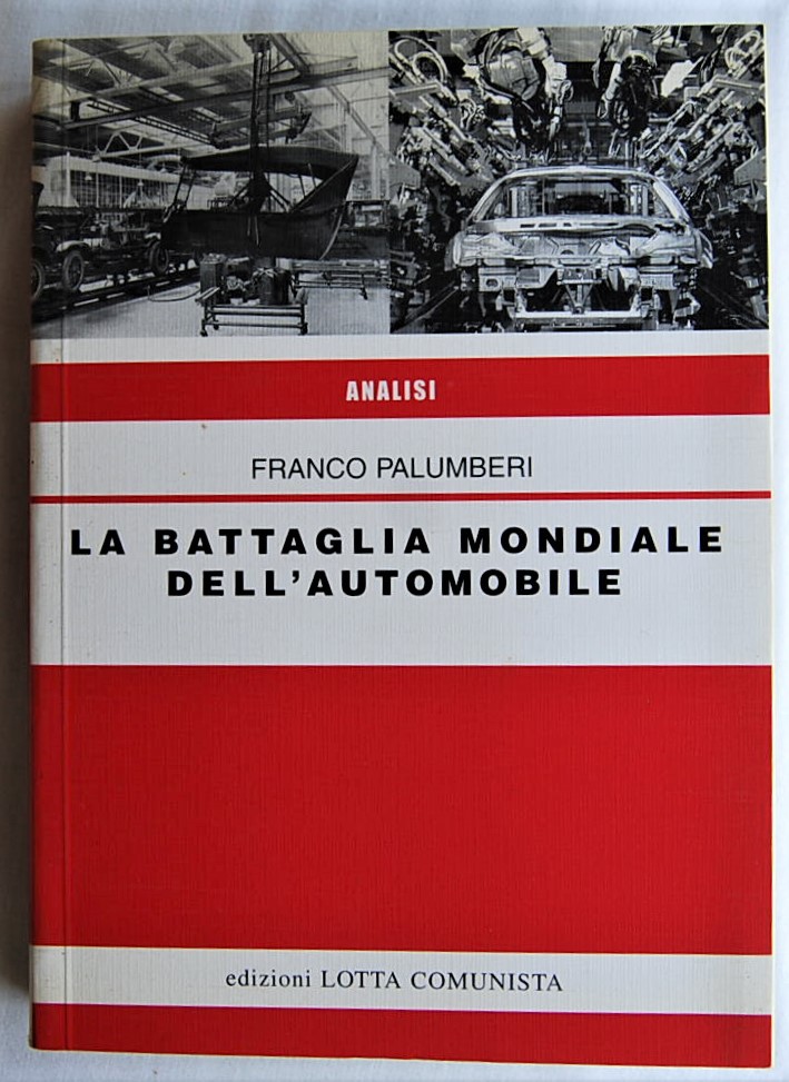 Palumberi Franco LA BATTAGLIA MONDIALE DELL'... - Copertina