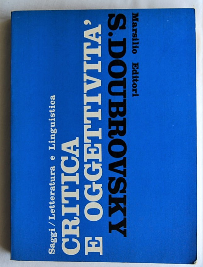 Doubrovsky Serge CRITICA E OGGETTIVITA'. - Copertina