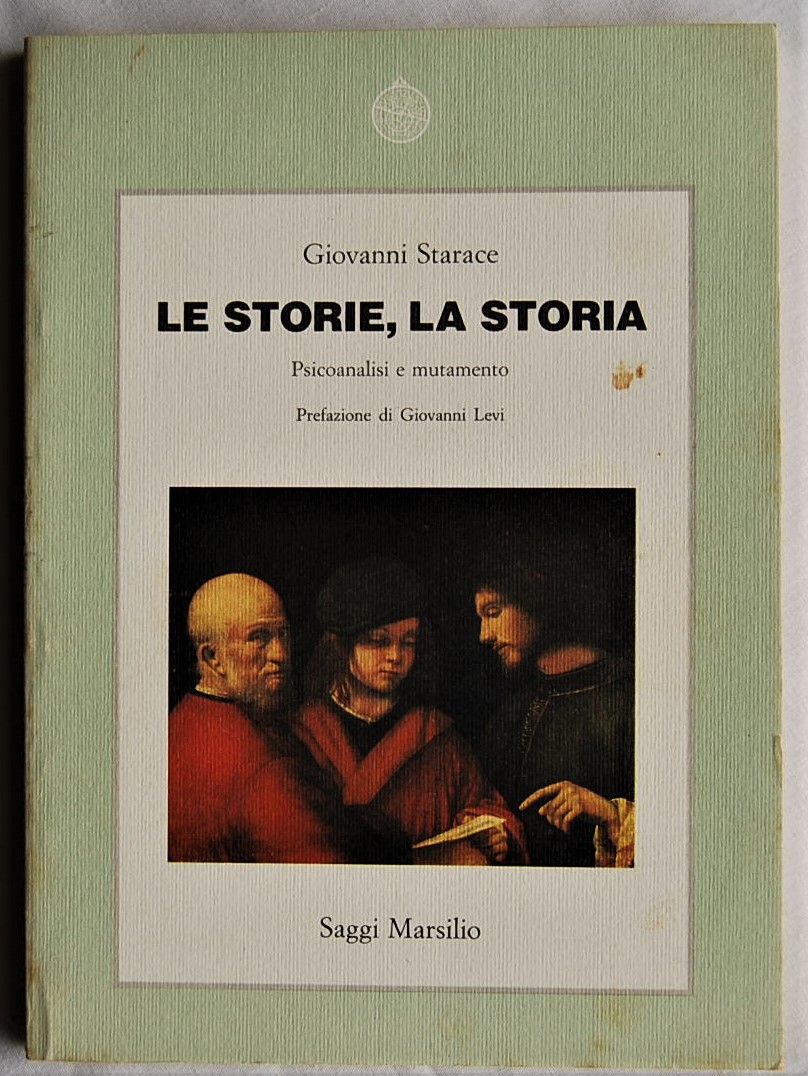 Starace Giovanni LE STORIE, LA STORIA. ... - Copertina