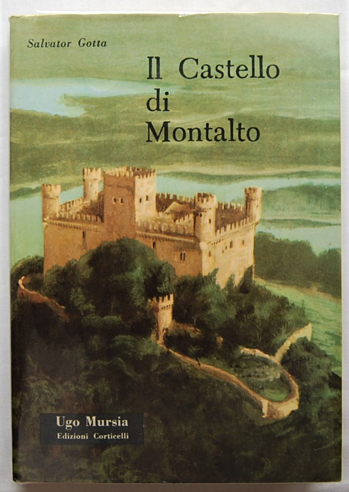 Gotta Salvator IL CASTELLO DI MONTALTO. - Copertina