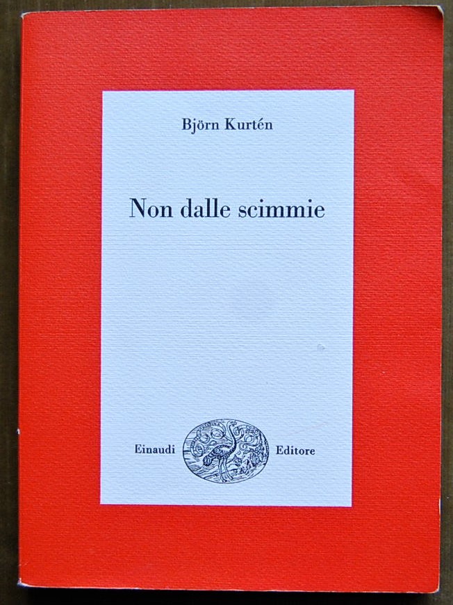 Kurten Bjorn NON DALLE SCIMMIE. - Copertina