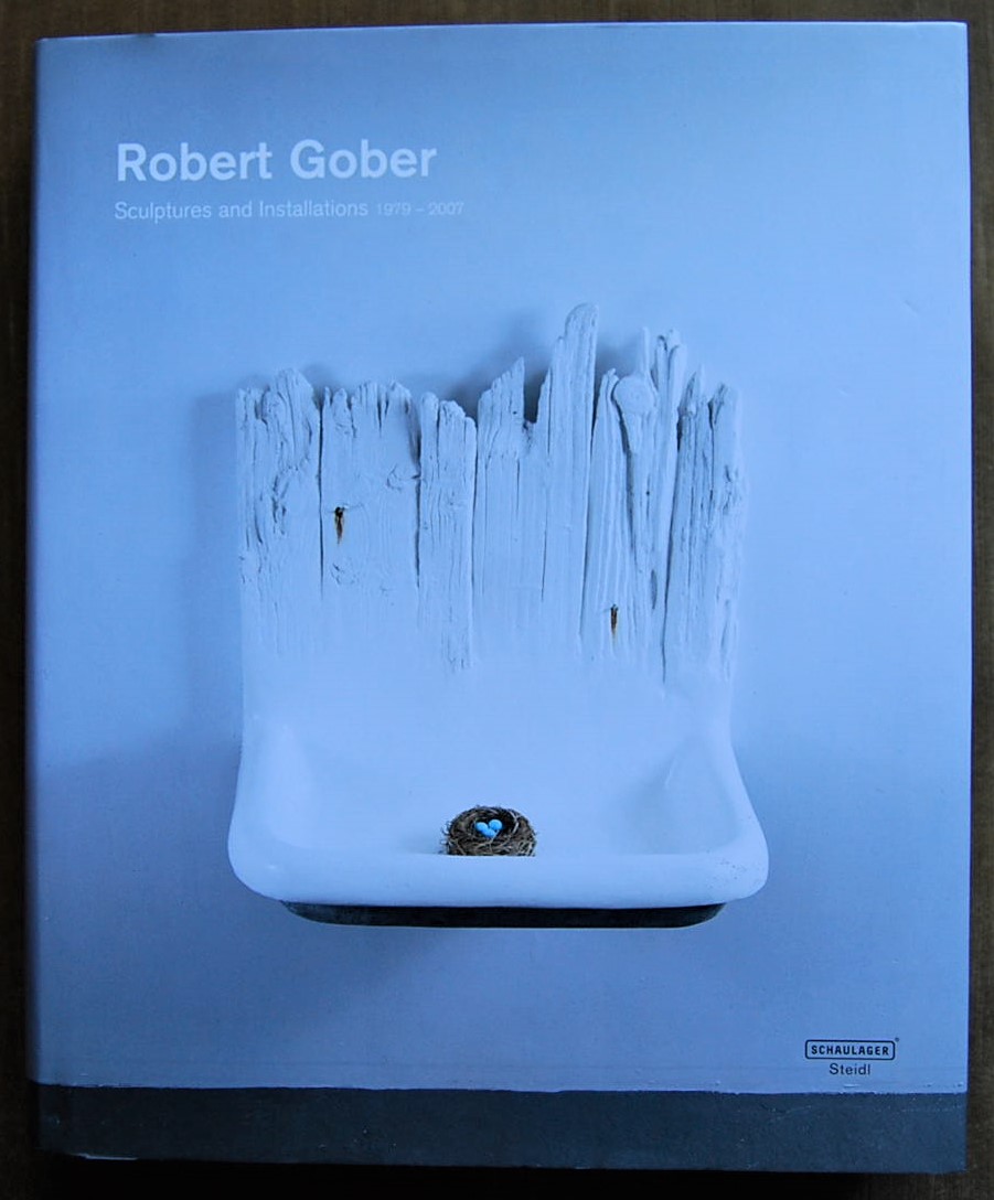 Vischer Theodora ROBERT GOBER. SCULPTURES AND ... - Copertina