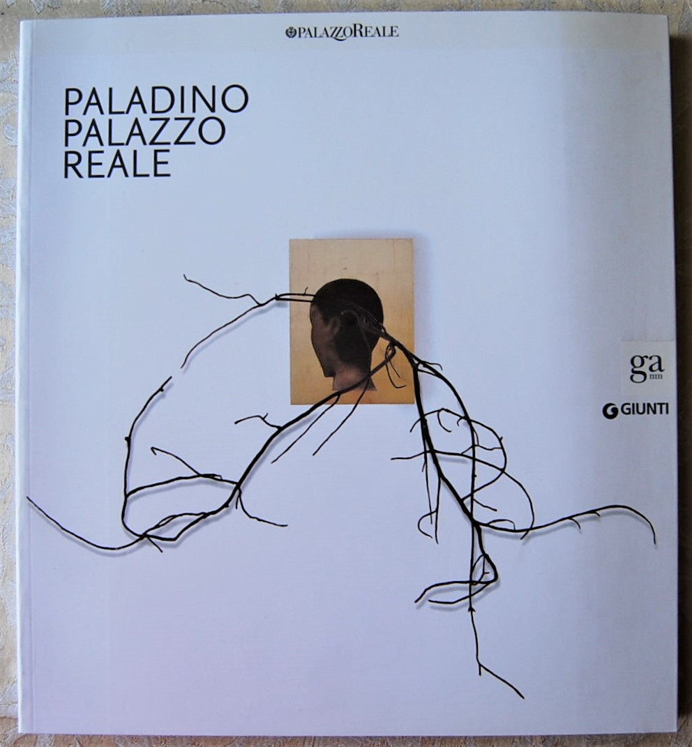 Arensi Flavio (A cura di) PALADINO PALAZZO REALE. - Copertina