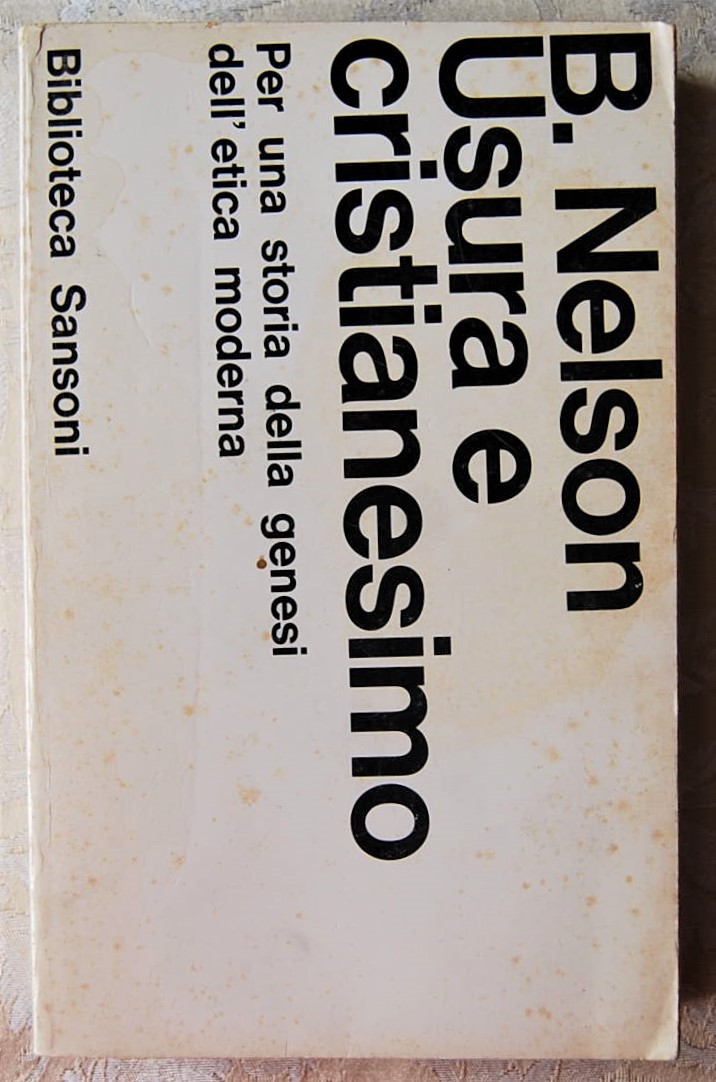Nelson Benjamin USURA E CRISTIANESIMO. PER UNA ... - Copertina