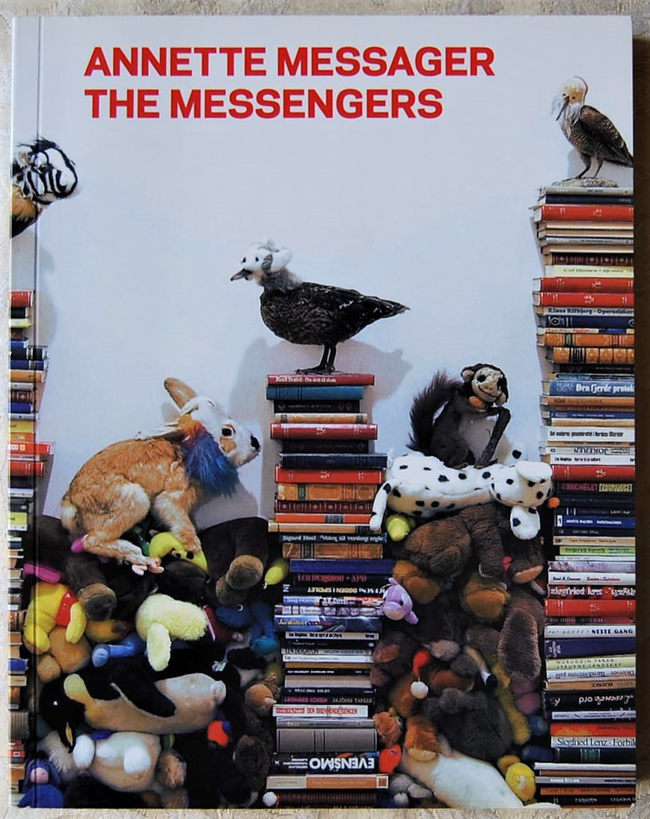  ANNETTE MESSAGER. THE MESSENGERS. SOPHIE DUPLAIX ... - Copertina