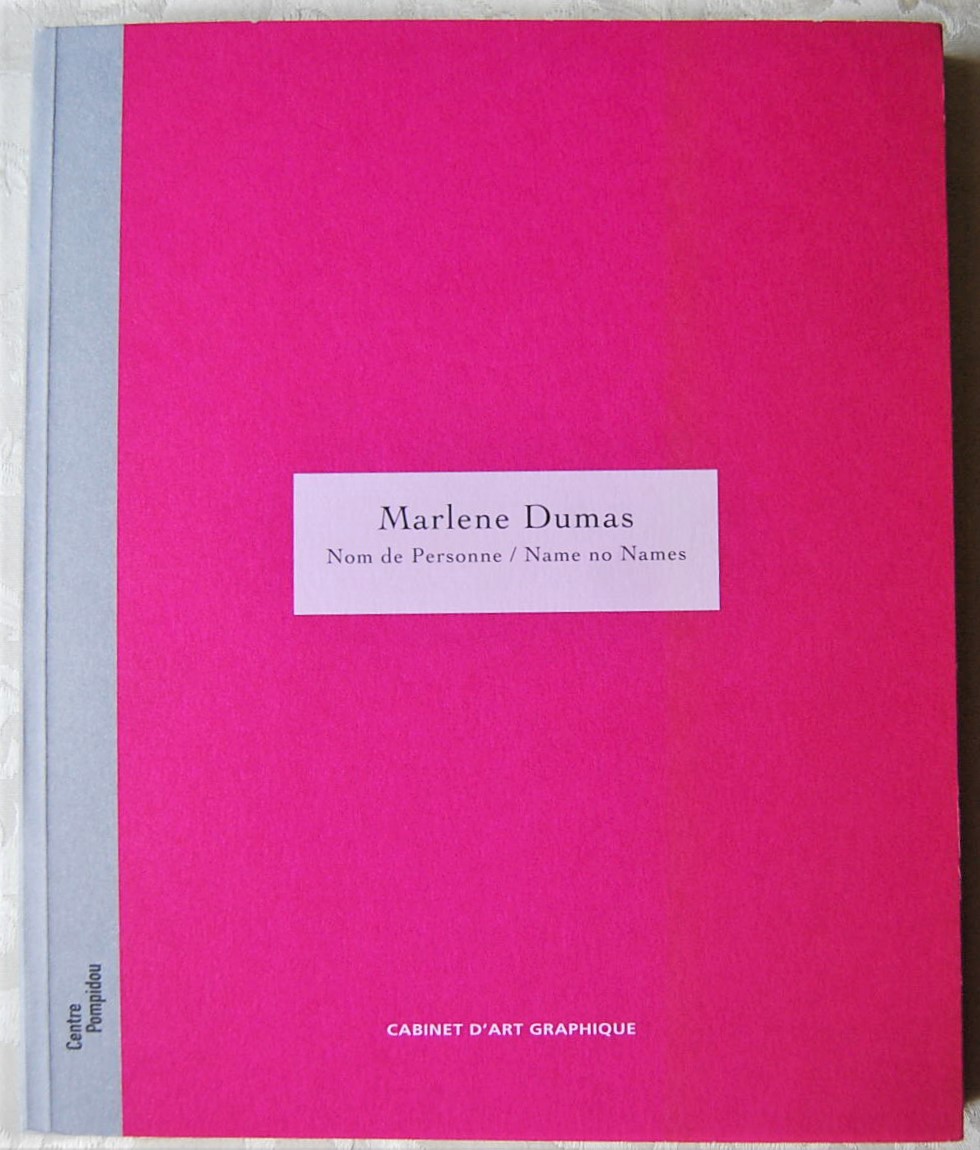  MARLENE DUMAS. NOM DE PERSONNE. NAME NO NAMES. - Copertina