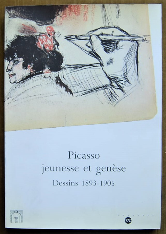  PICASSO, JEUNESSE ET GENESE. DESSINS 1893 1905. - Copertina