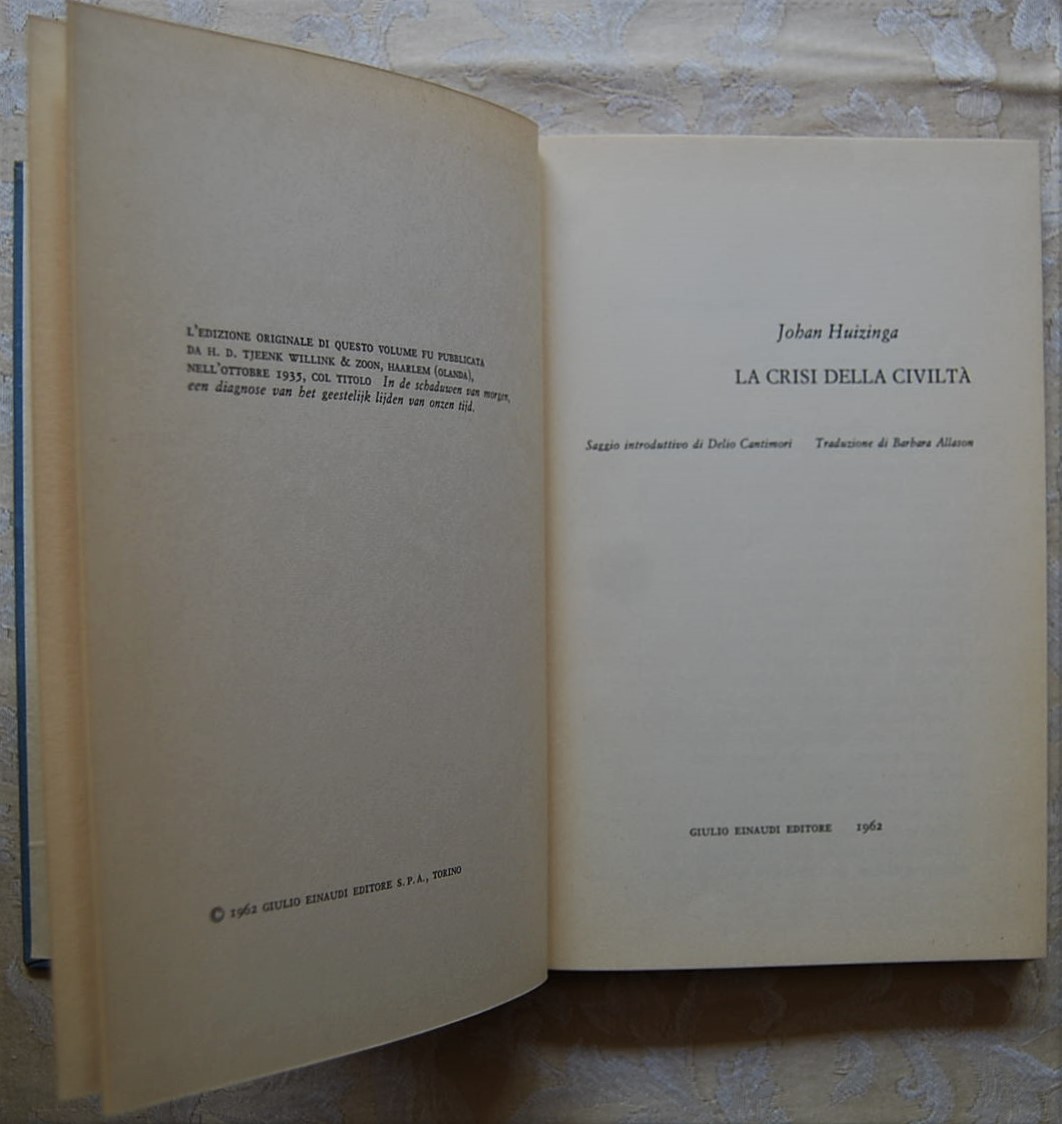 Huizinga Johan LA CRISI DELLA CIVILTA'. - Copertina