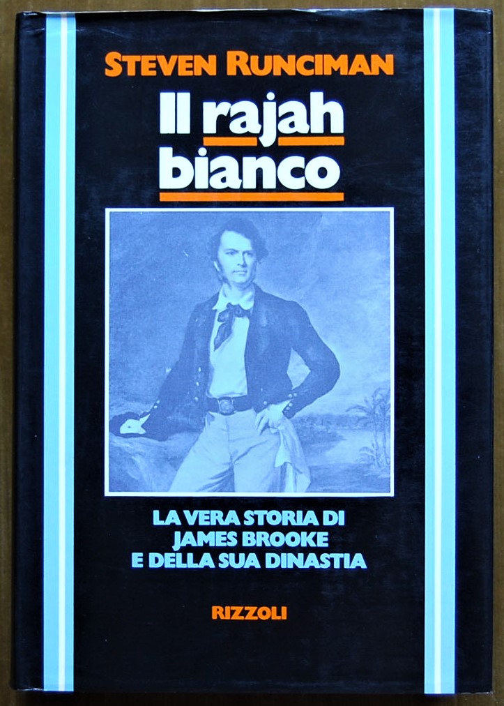 Runciman Steven IL RAJAH BIANCO. - Copertina