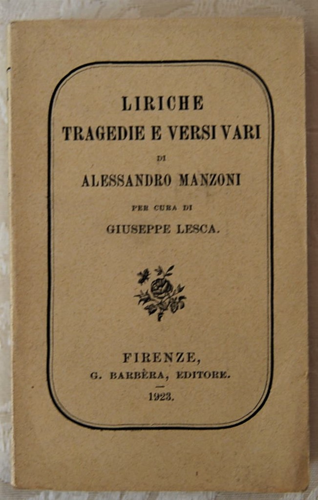 Manzoni Alessandro LIRICHE TRAGEDIE E VERSI VARI. - Copertina