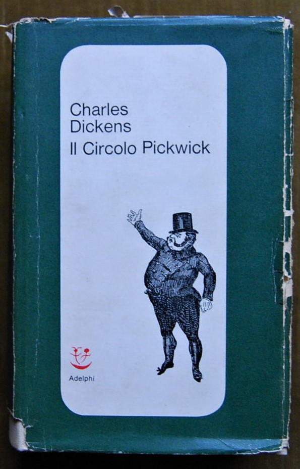 Dickens Charles IL CIRCOLO PICKWICK. - Copertina