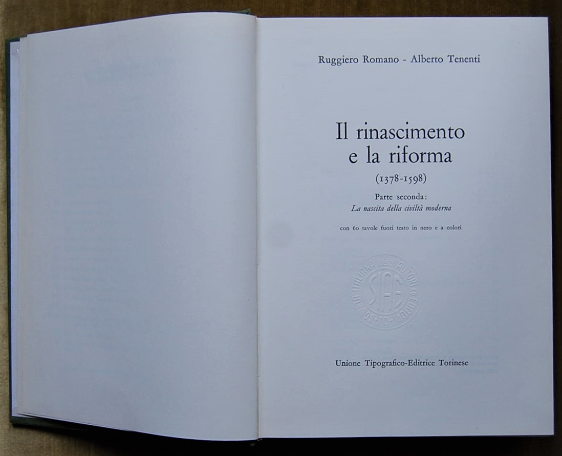 Romano Ruggiero Tenenti Alberto IL RINASCIMENTO E ... - Copertina
