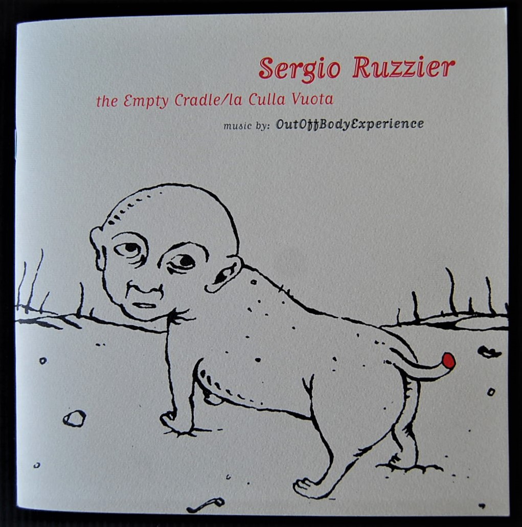 Ruzzier Sergio THE EMPTY CRADLE / LA CULLA VUOTA. - Copertina