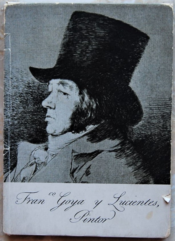  LE DISPARATES O PROVERBIOS DI GOYA. - Copertina