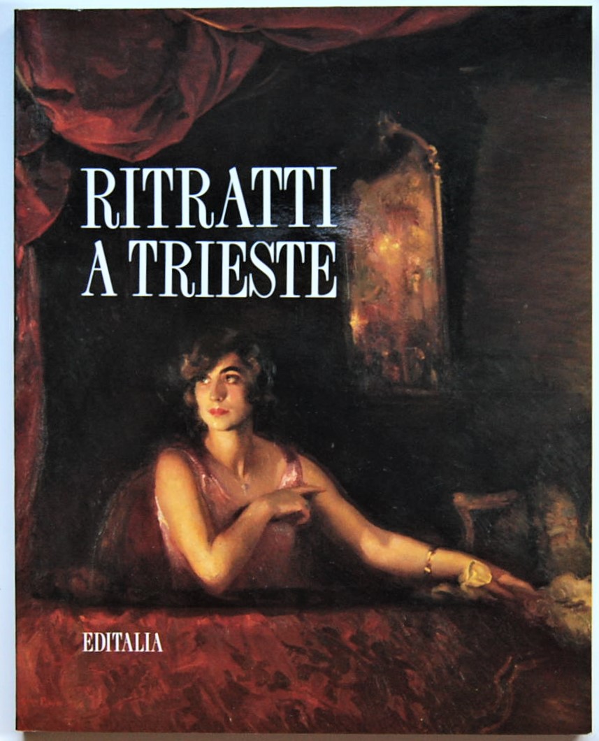 Ruaro Loseri Laura RITRATTI A TRIESTE. - Copertina