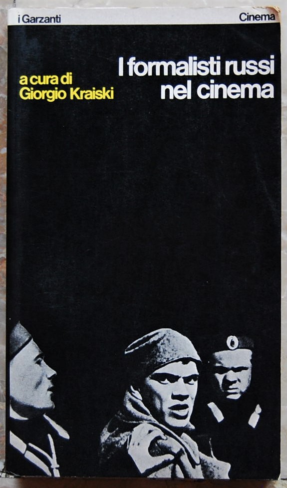 Kraiski Giorgio I FORMALISTI RUSSI NEL CINEMA. - Copertina