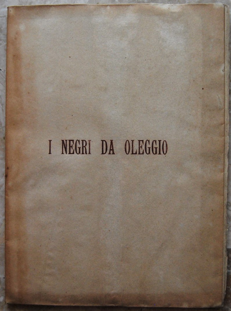 Negri Vincenzo I NEGRI DA OLEGGIO. - Copertina