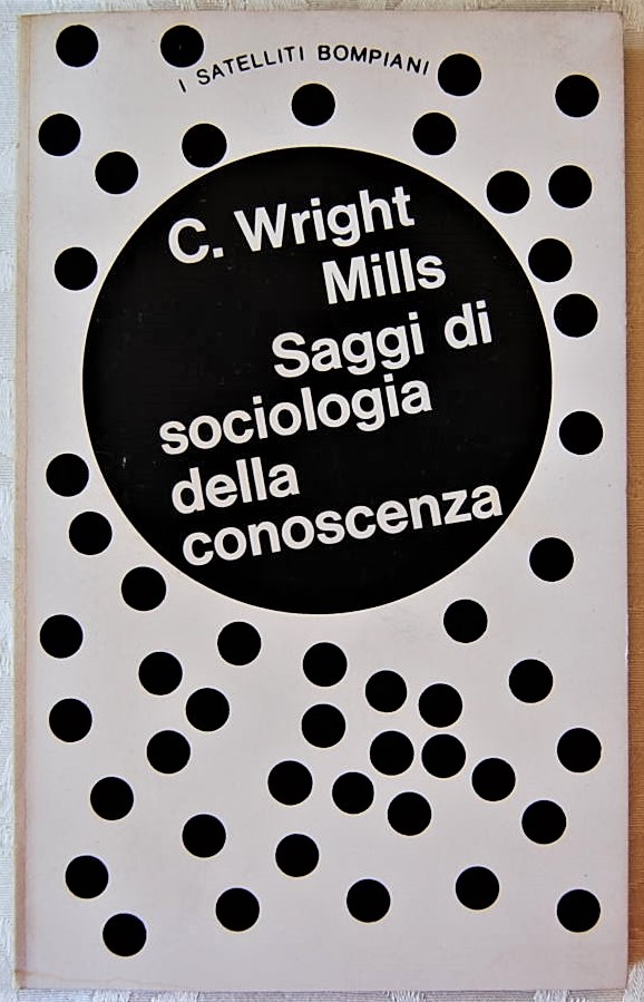 Wright Mills C. SAGGI DI SOCIOLOGIA DELLA ... - Copertina